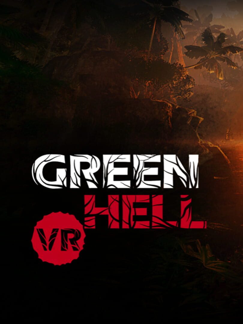 Green Hell VR (2022)