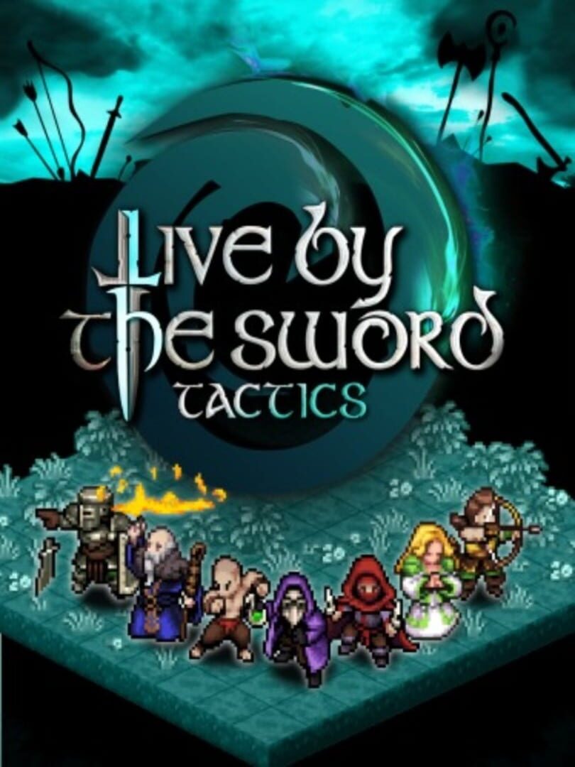 Live by the Sword: Tactics (2021)