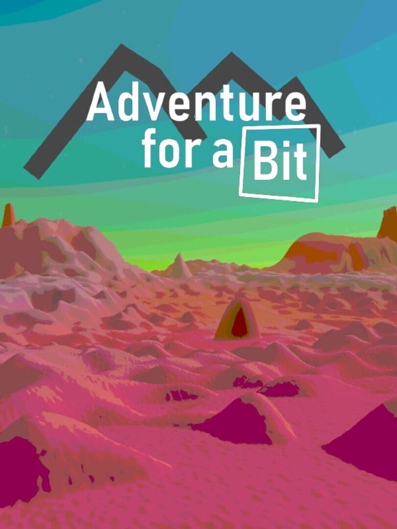 Adventure for a Bit (2021)