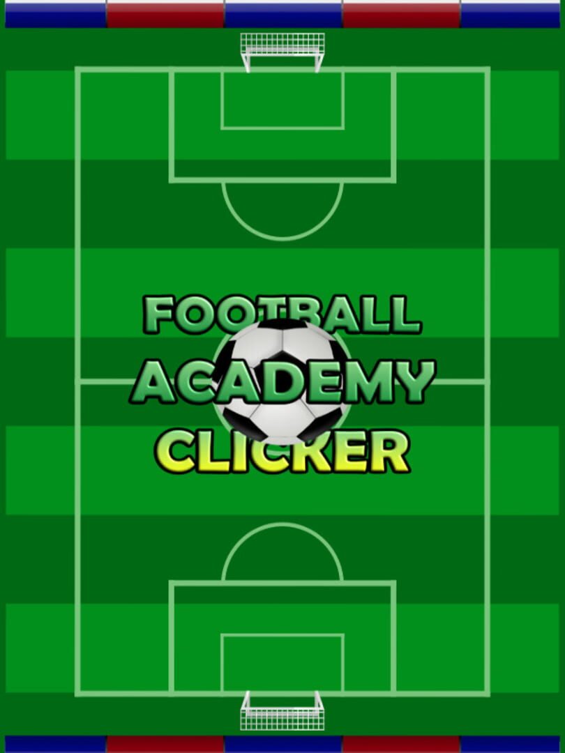 Football Academy Clicker (2021)