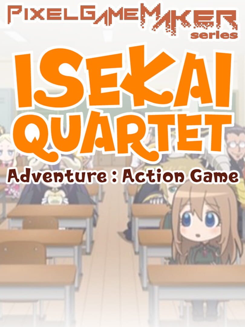 Pixel Game Maker Series: Isekai Quartet Adventure - Action Game