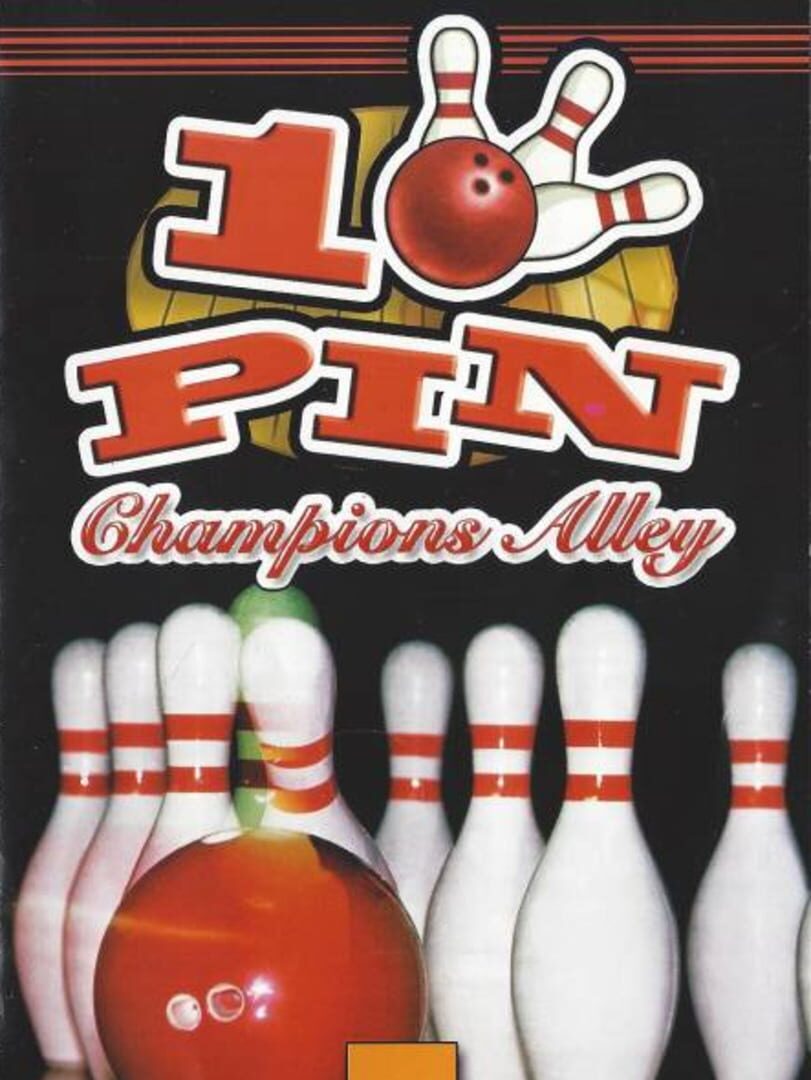 10 Pin: Champions Alley (2005)