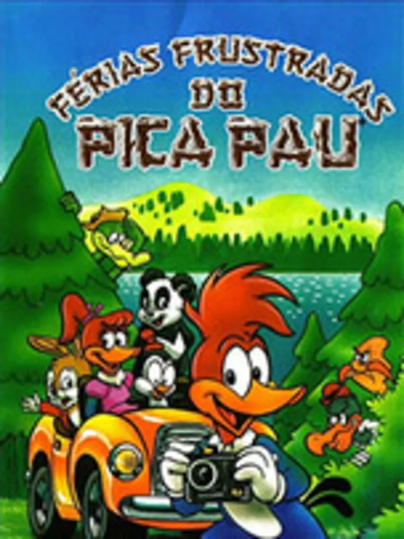 Férias frustradas do Pica-Pau