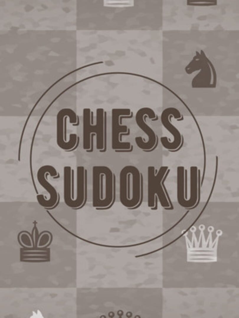 Chess Sudoku (2020)