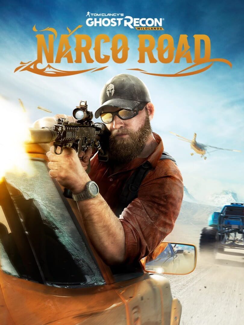 Tom Clancy's Ghost Recon: Wildlands - Narco Road (2017)