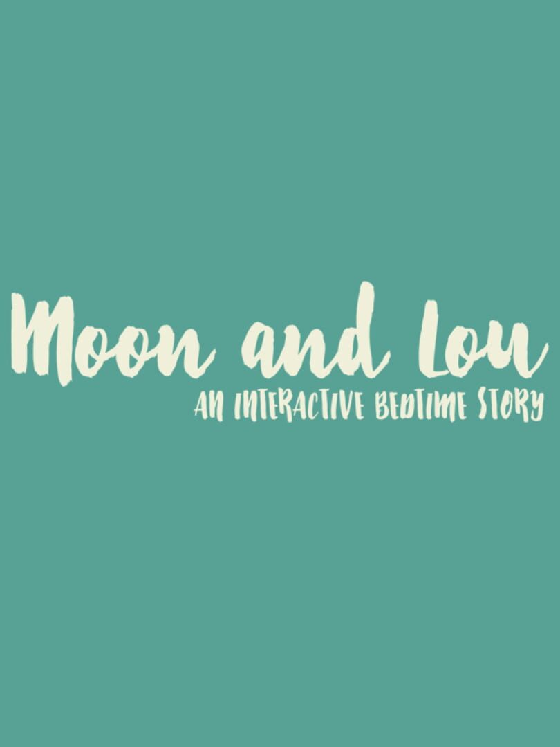 Moon and Lou (2020)