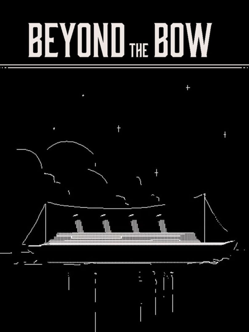 Beyond the Bow (2021)