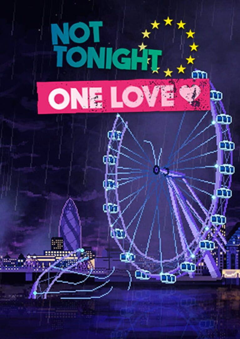 Not Tonight: One Love (2019)