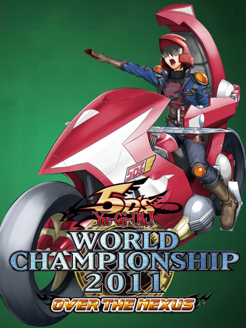 Yu-Gi-Oh! 5D's World Championship 2011: Over the Nexus (2011)