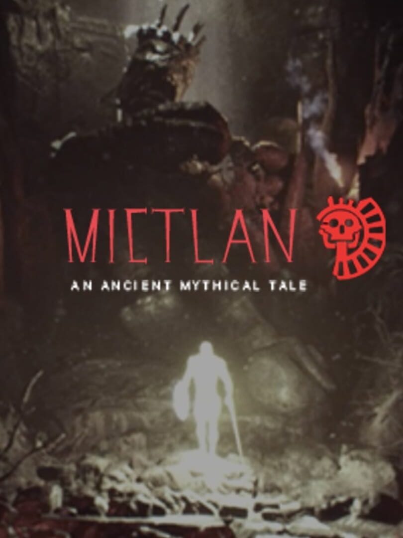 Mictlan: An Ancient Mythical Tale (2023)