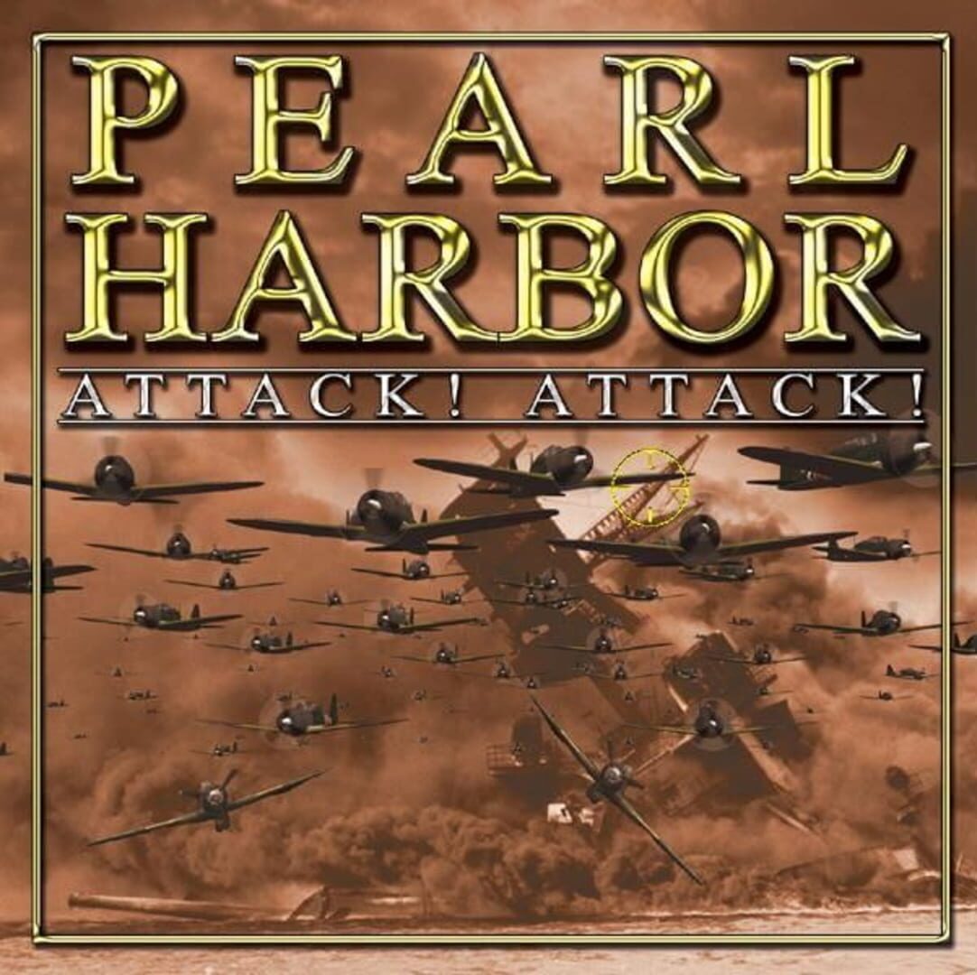 Pearl Harbor Attack! Attack!