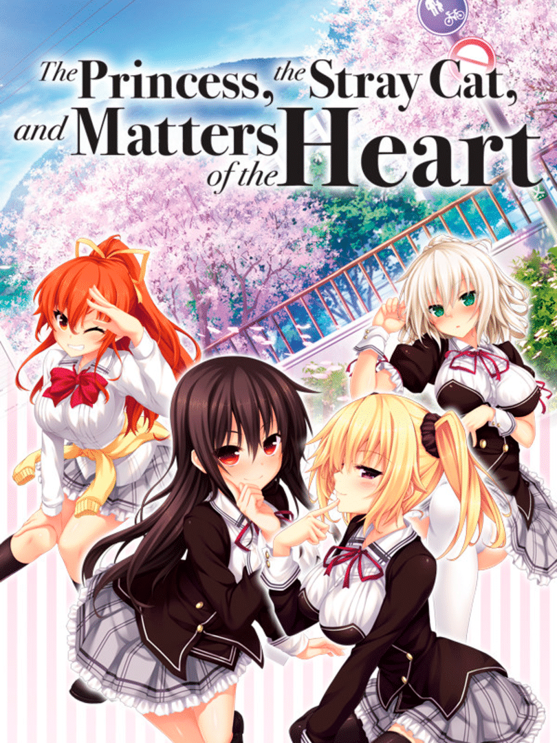 The Princess, the Stray Cat, and Matters of the Heart Cover