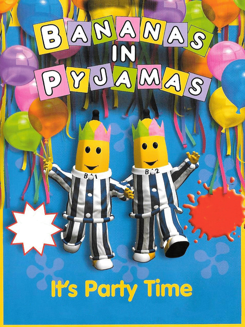 Bananas in Pyjamas: It's Party Time Cover