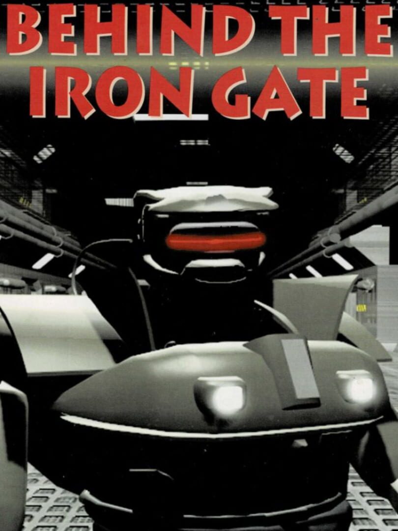 Behind the Iron Gate (1995)