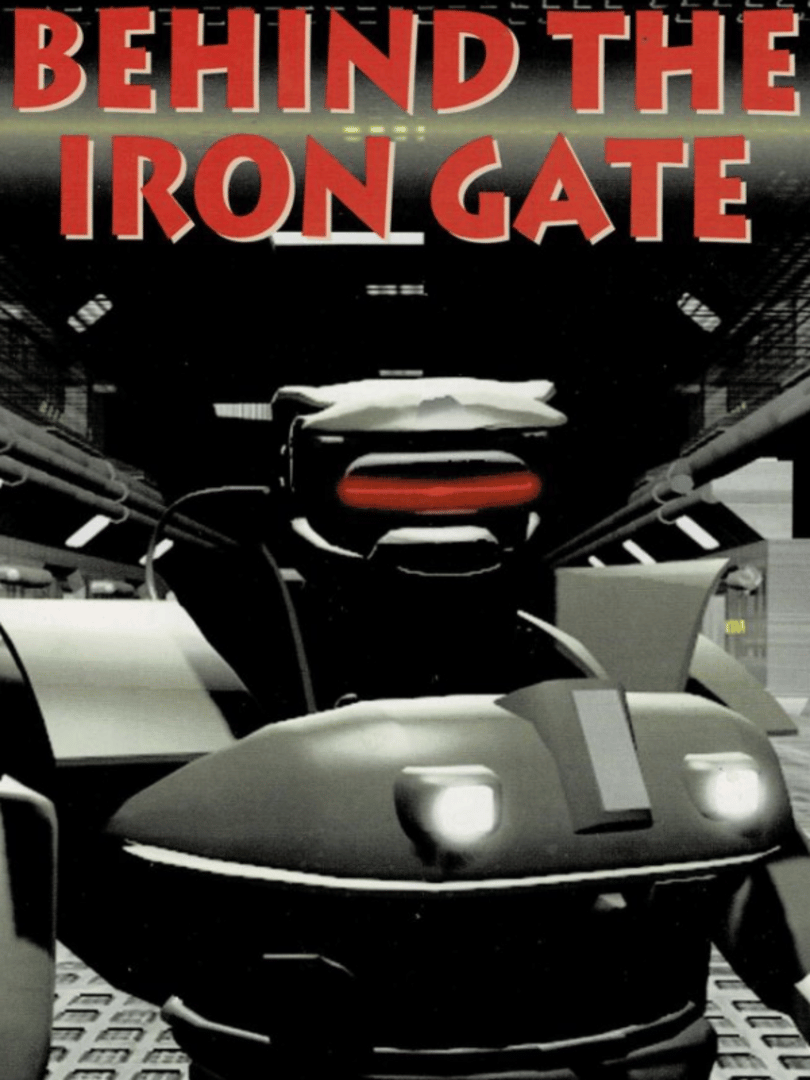 Behind the Iron Gate Cover