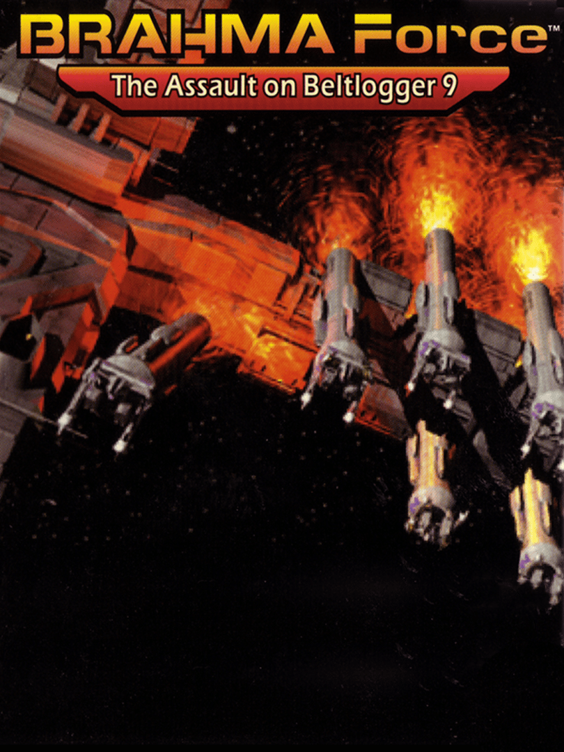 Brahma Force: The Assault on Beltlogger 9 Cover