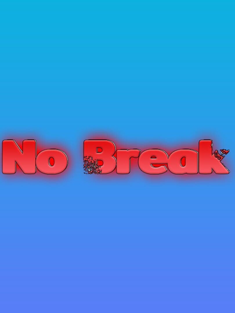 No Break (2021)