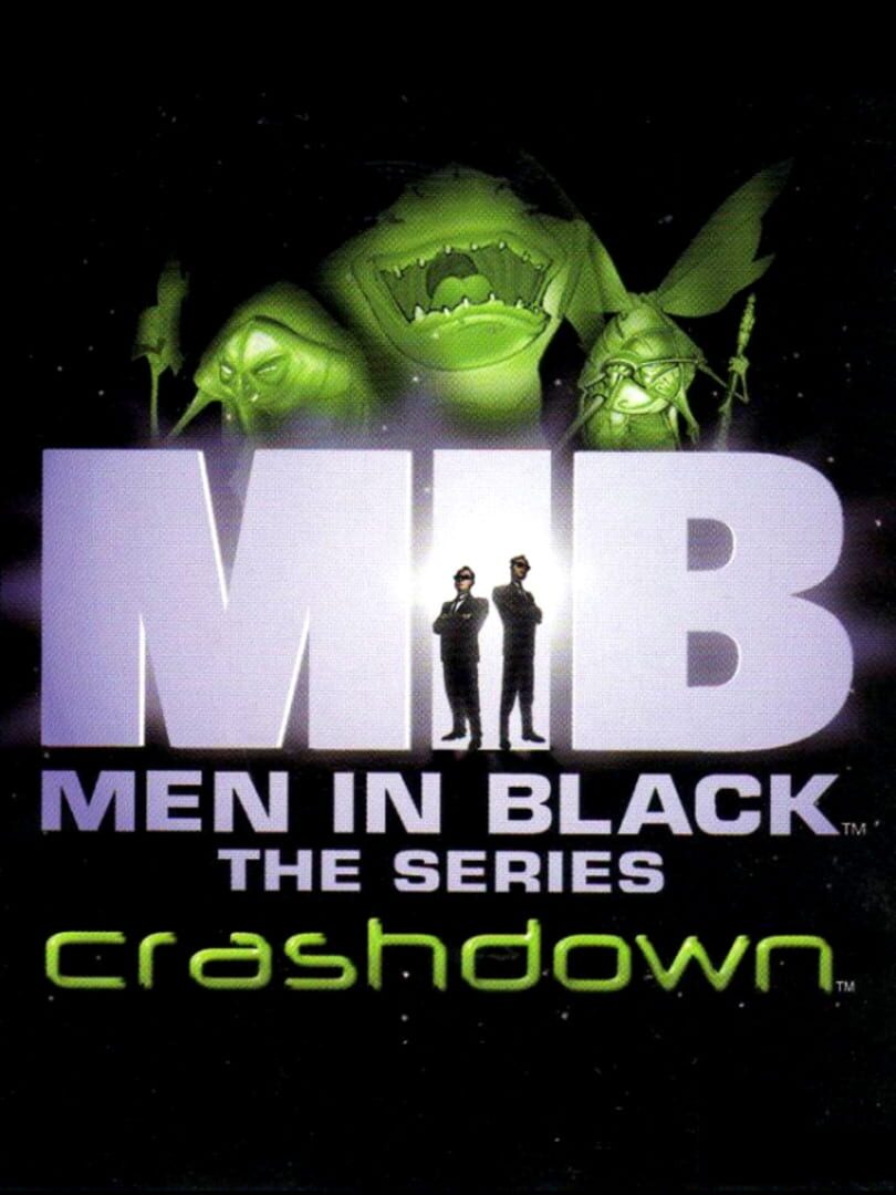 Men in Black: The Series - Crashdown (2001)