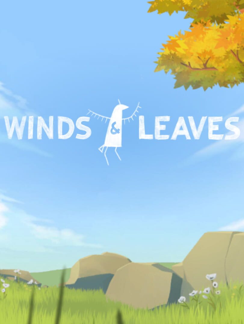 Winds & Leaves (2021)