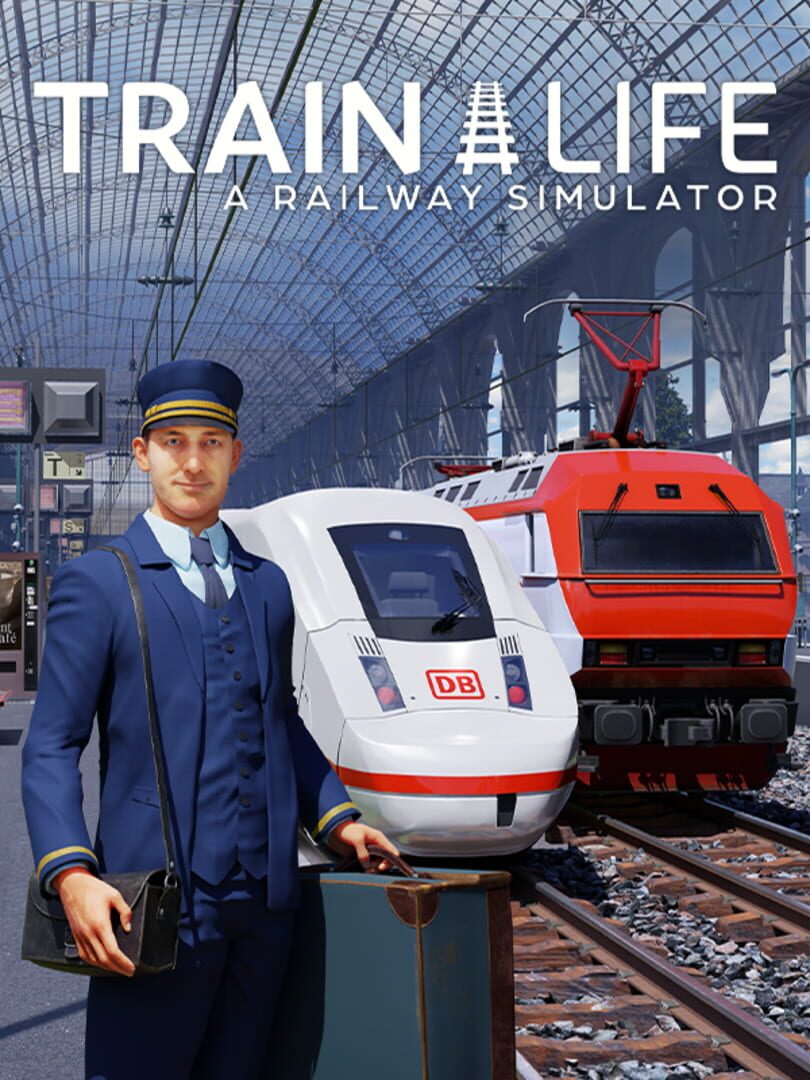 Train Life: A Railway Simulator (2022)