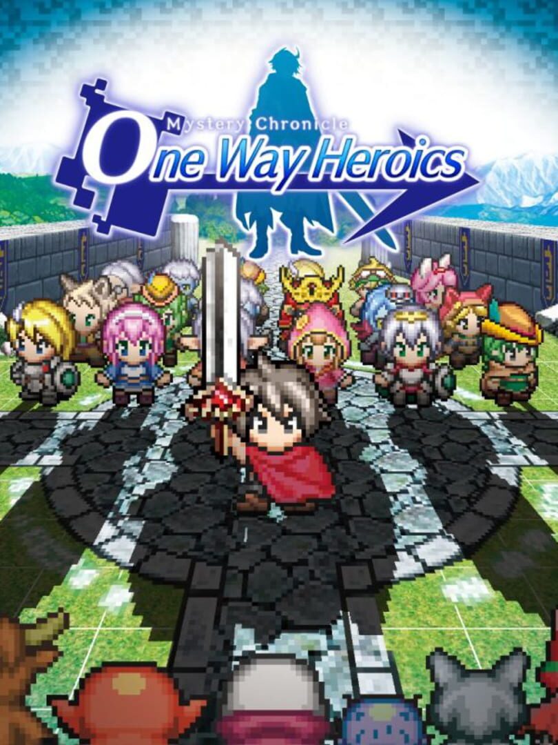 Mystery Chronicle: One Way Heroics (2015)