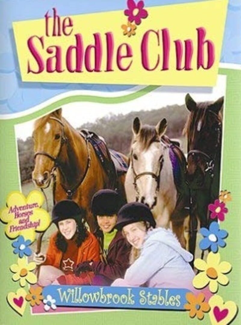 The Saddle Club: Willowbrook Stables (2003)