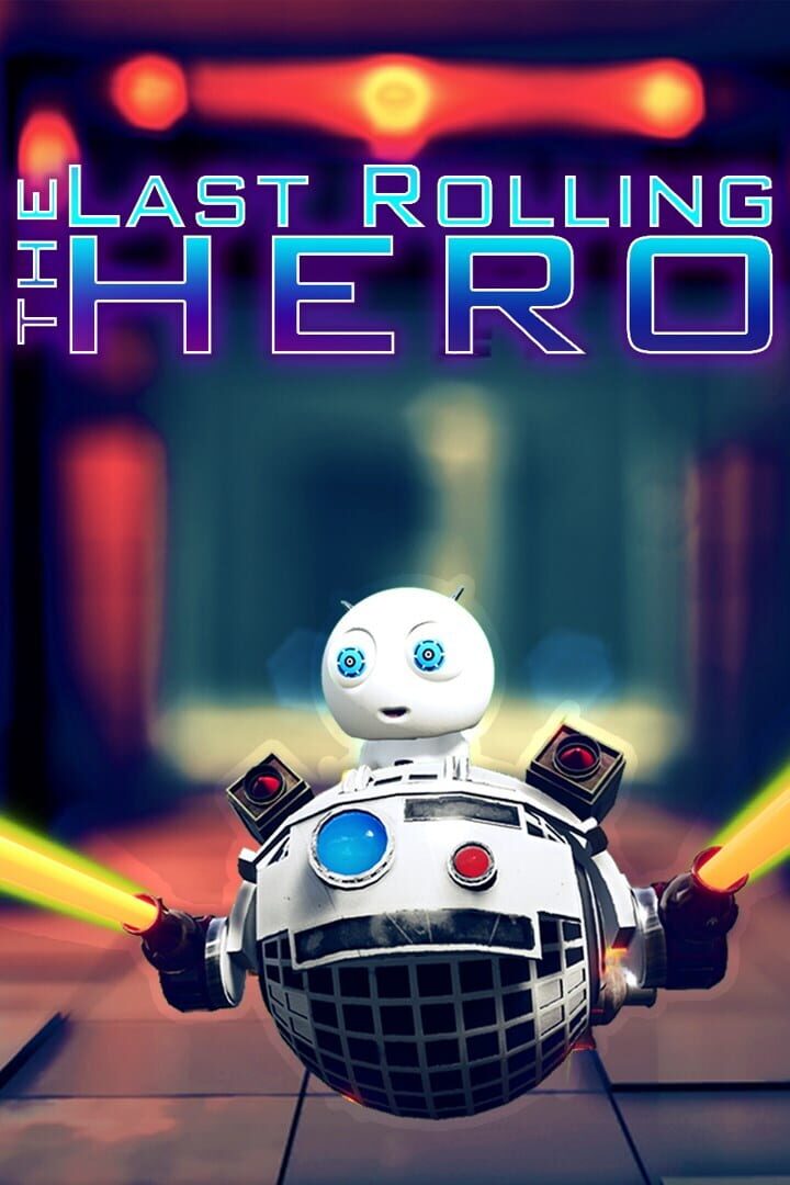 The Last Rolling Hero (2018)