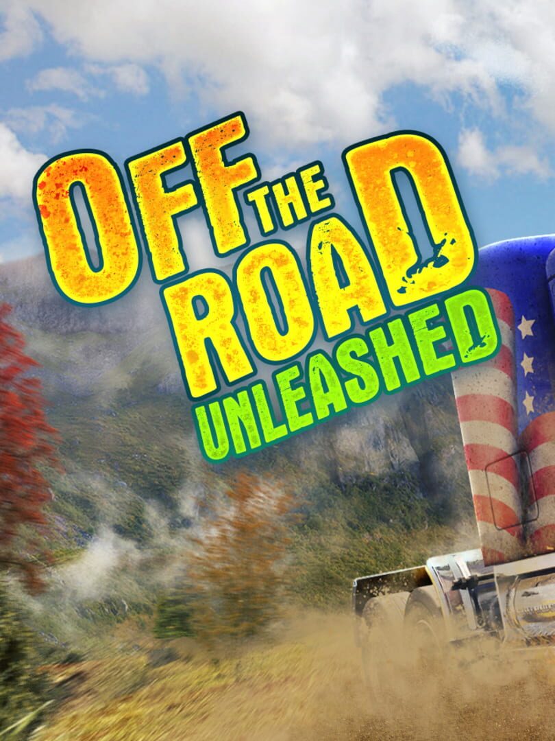 Off the Road: Unleashed (2021)