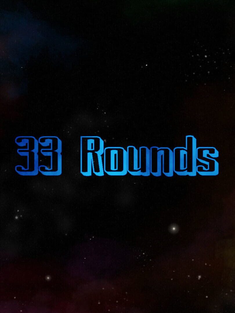 33 Rounds (2019)