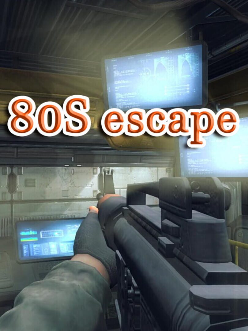 80S escape (2020)