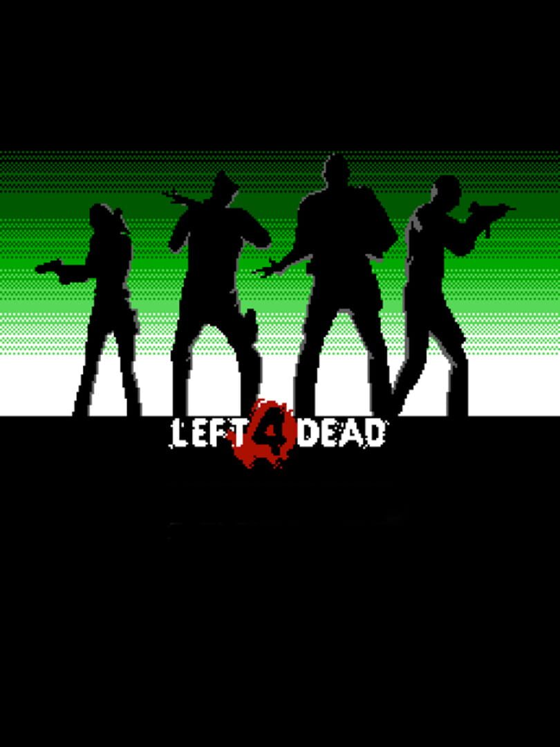 Pixel Force: Left 4 Dead (2010)