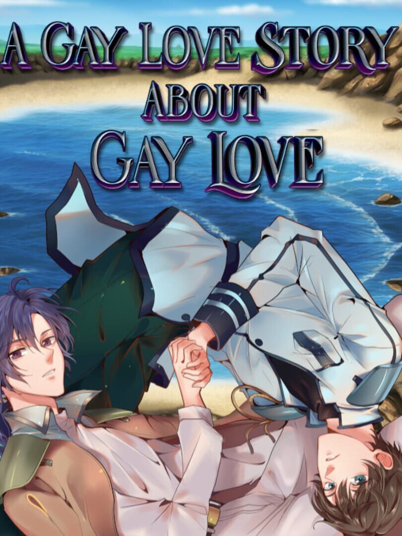 A Gay Love Story About Gay Love (2020)