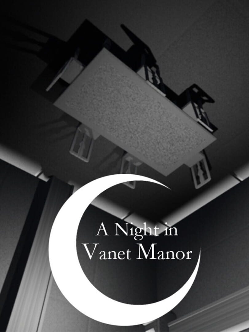 A Night in Vanet Manor