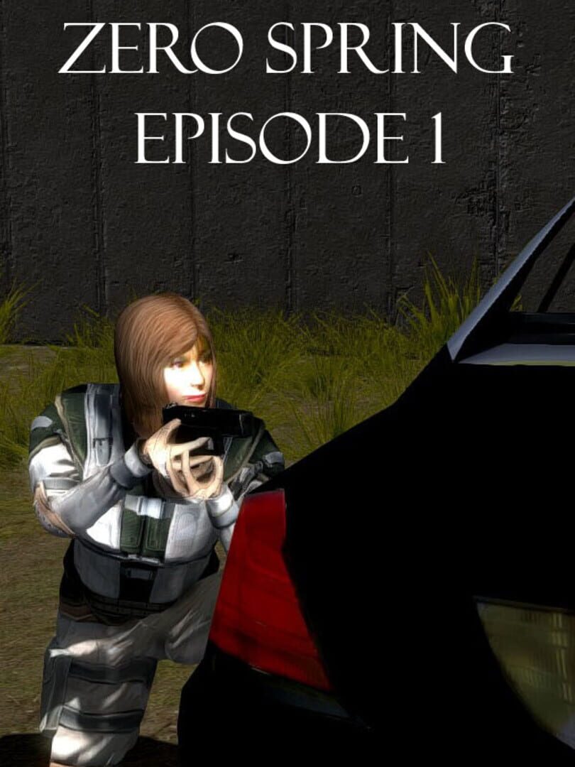 Zero Spring Episode 1