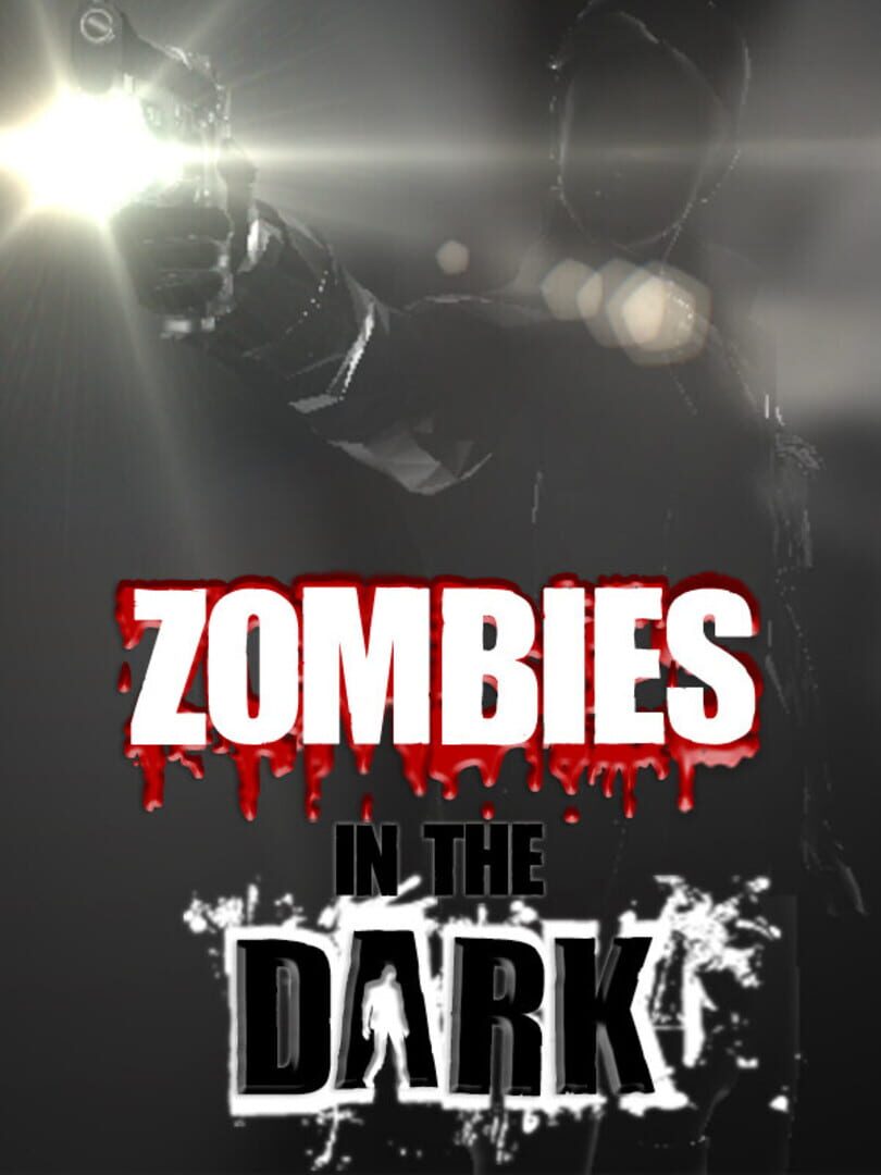 Zombies in the Dark (2019)