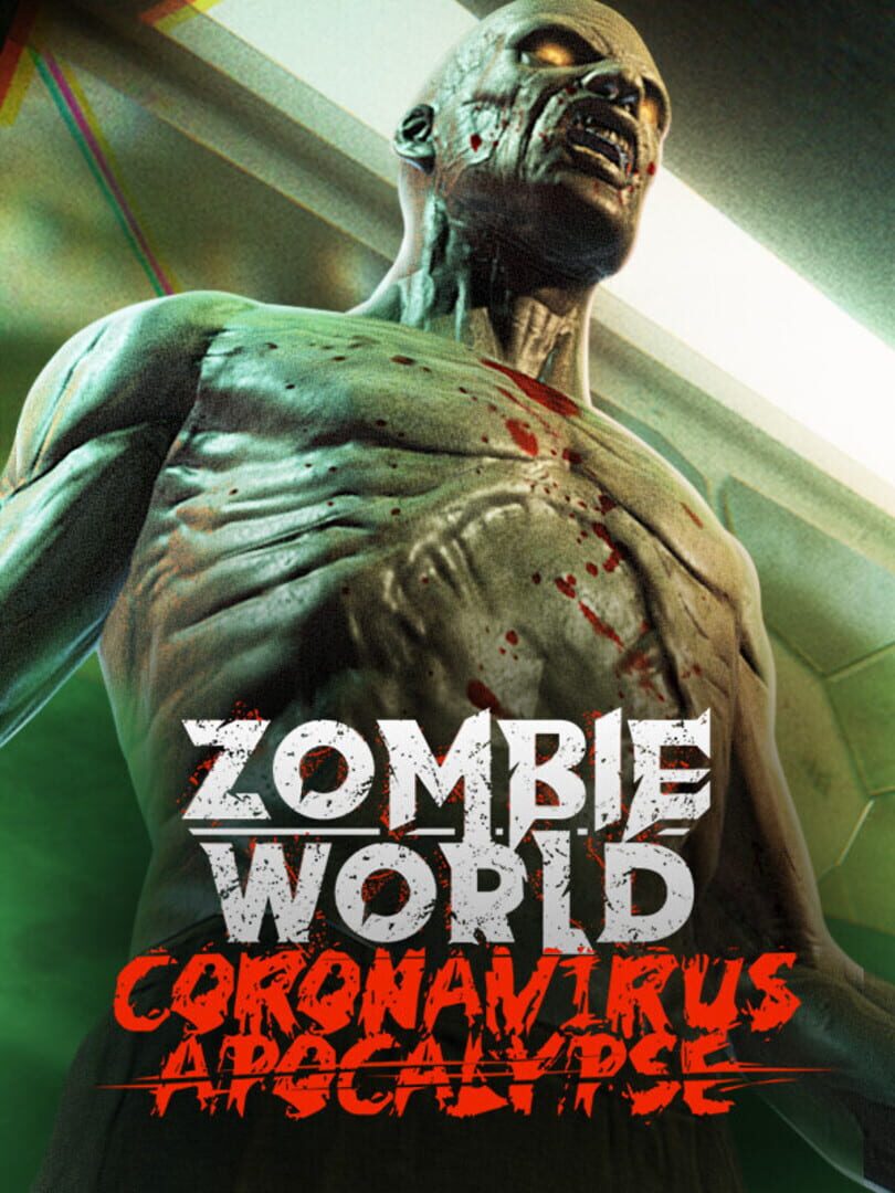 Zombie World Apocalypse VR (2020)