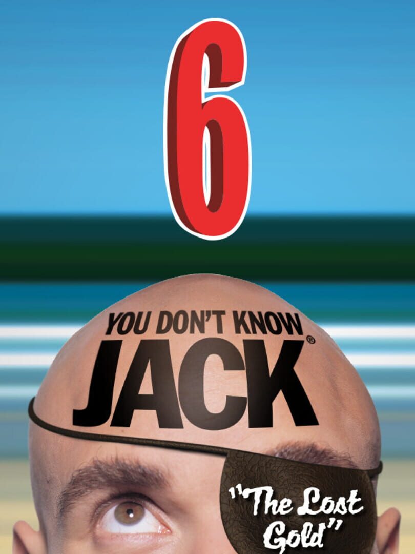 You Don't Know Jack vol. 6 The Lost Gold (2013)