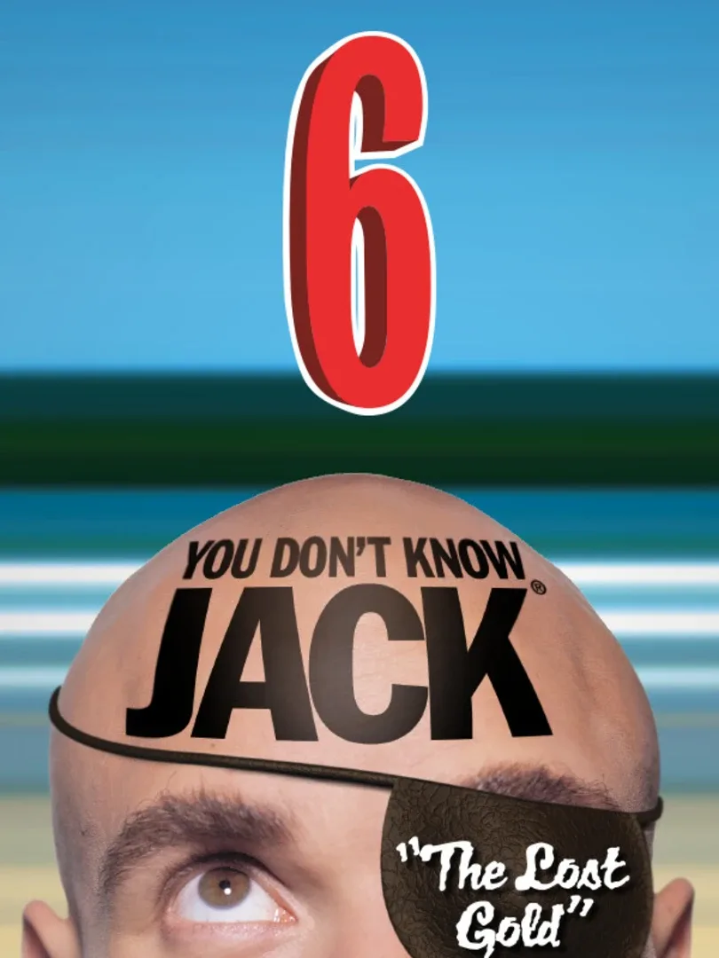You Don't Know Jack Vol. 6: The Lost Gold