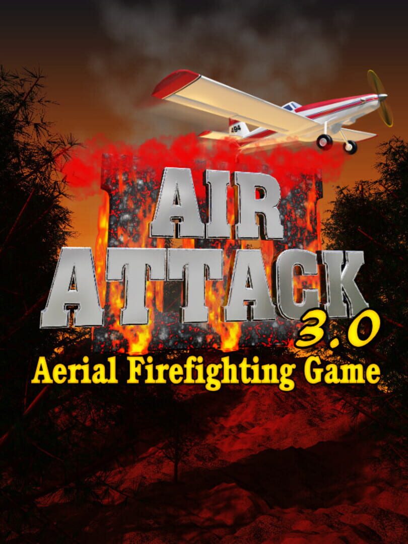 Air Attack 3.0, Aerial Firefighting Game