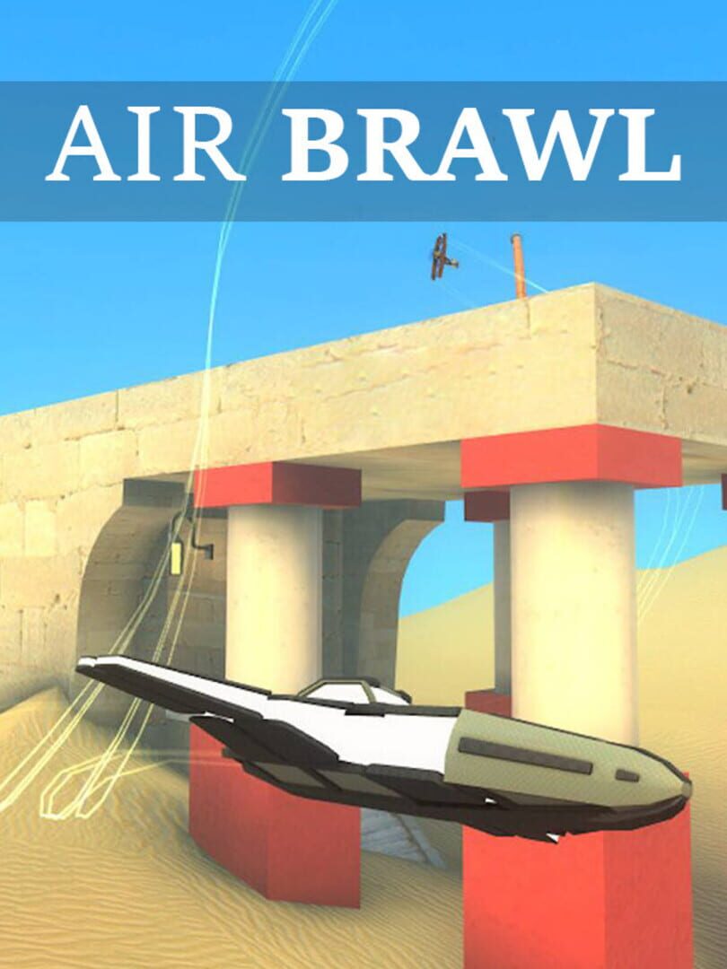 Air Brawl (2015)