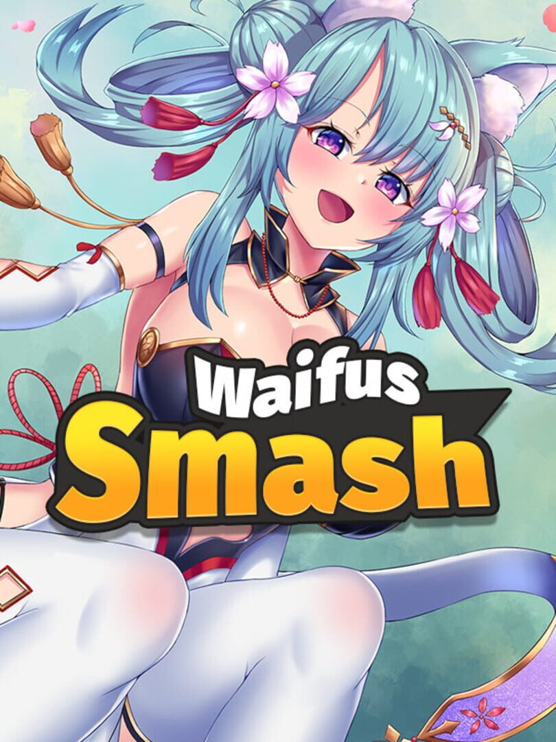 Waifus Smash (2021)