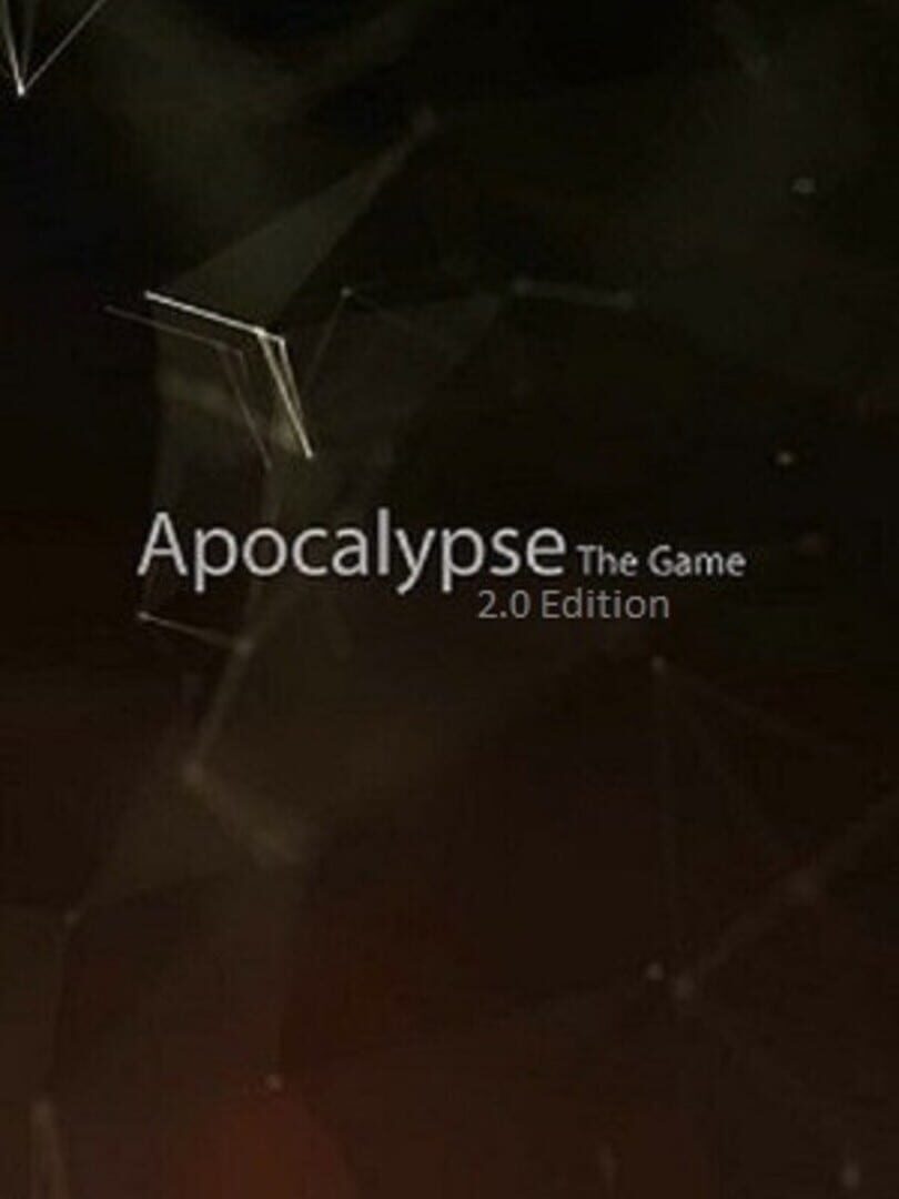 Apocalypse: 2.0 Edition