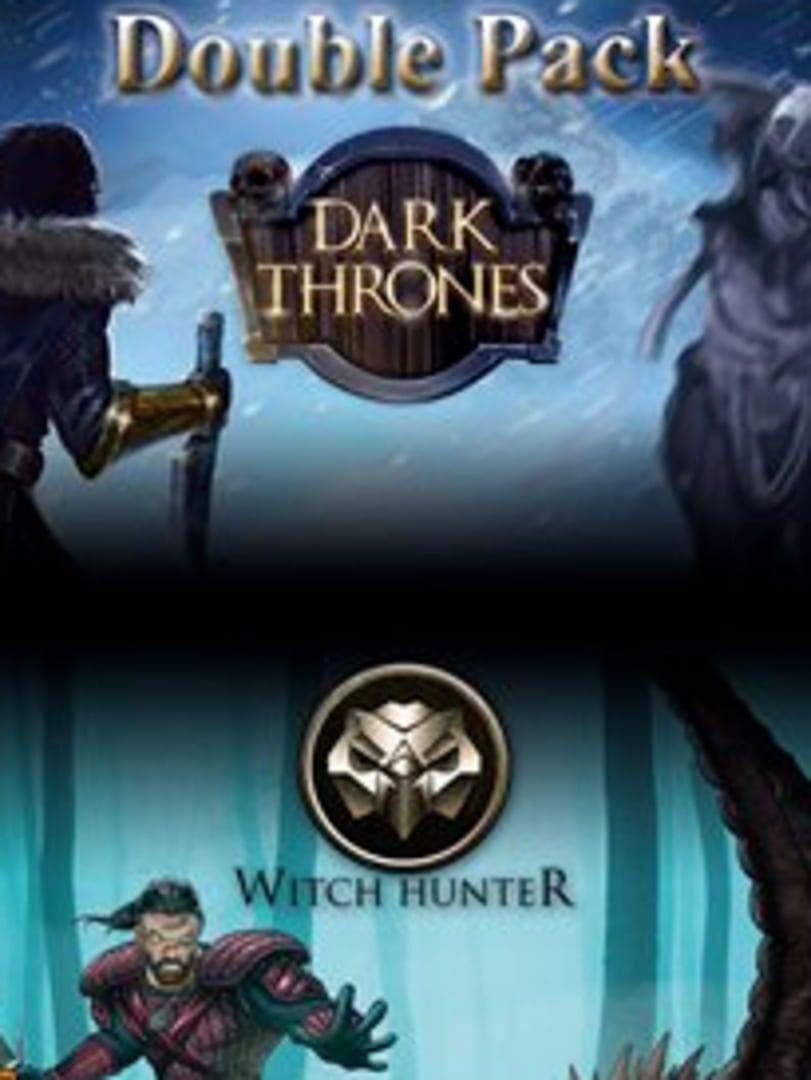 Bundle : Dark Thrones / Witch Hunter Double Pack