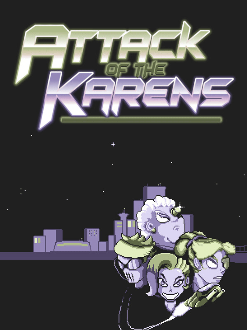 Attack of the Karens Cover