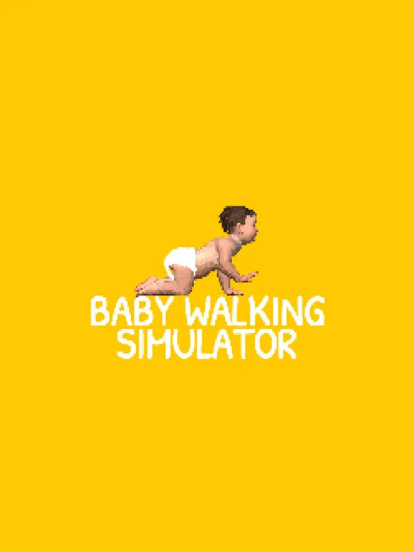 Baby Walking Simulator