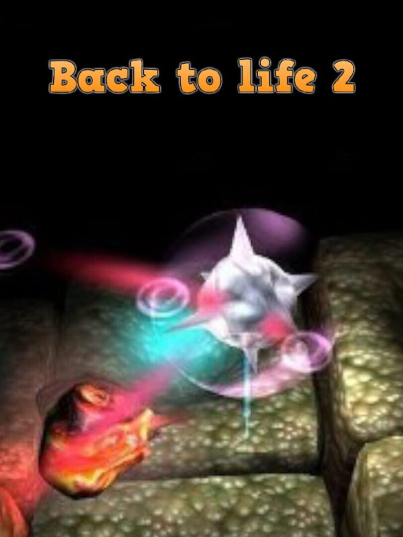 Back to Life 2 (2014)