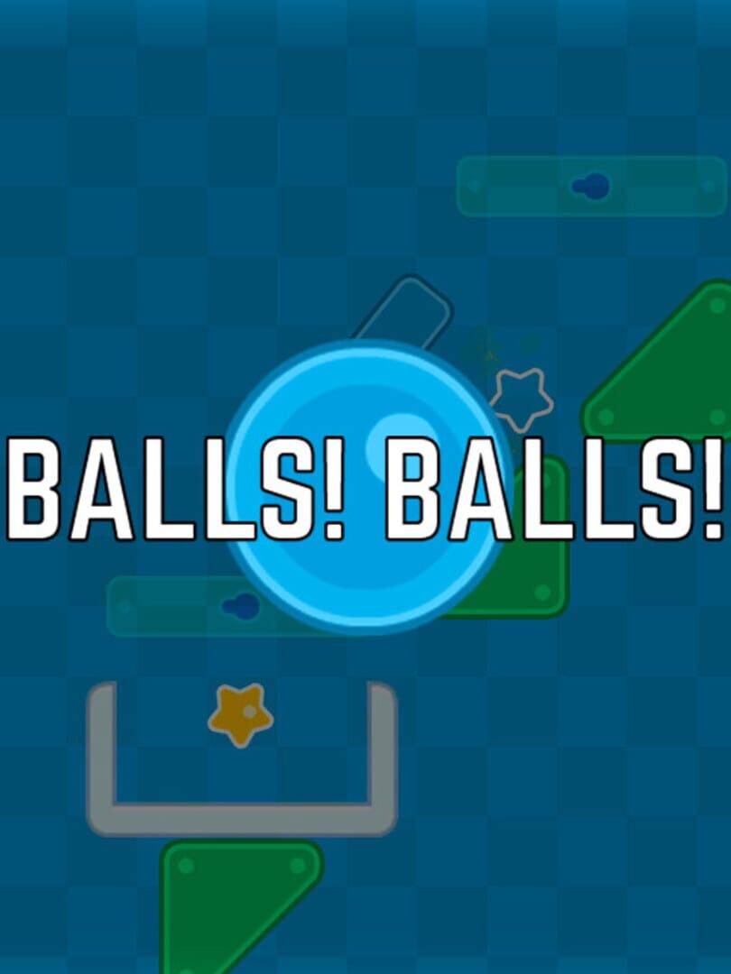 Balls! Balls!