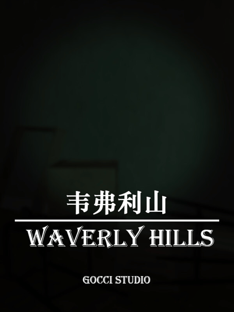Waverly Hills Cover