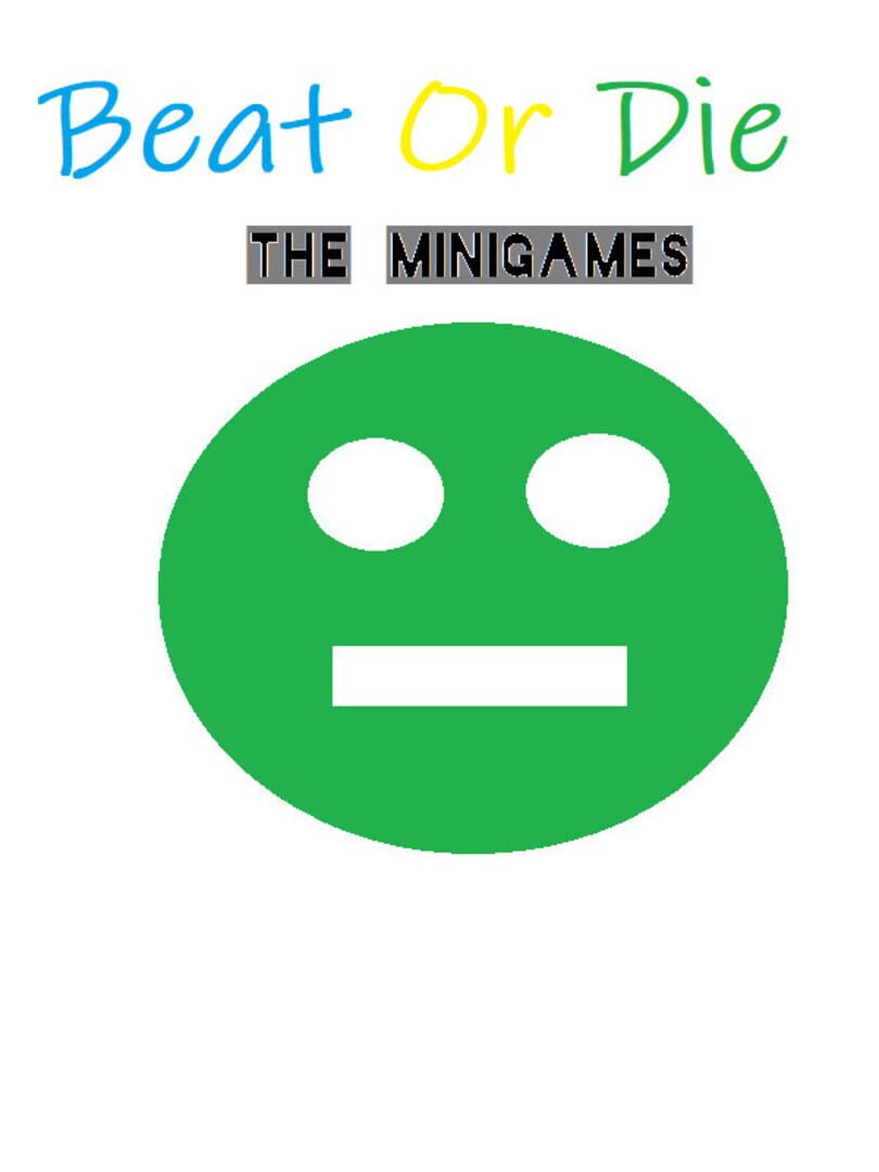 Beat or Die: The MiniGames