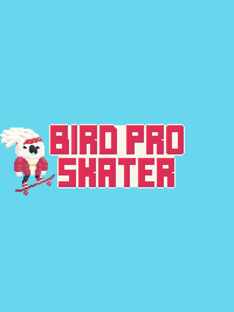 Bird Pro Skater Cover
